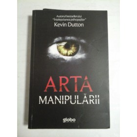   ARTA  MANIPULARII  -  Kevin  DUTTON 